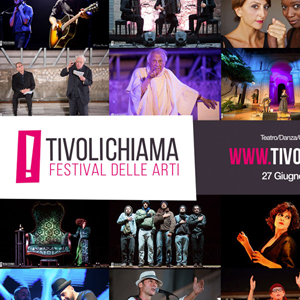 Tivoli Chiama Festival Delle Arti Edizione 2015